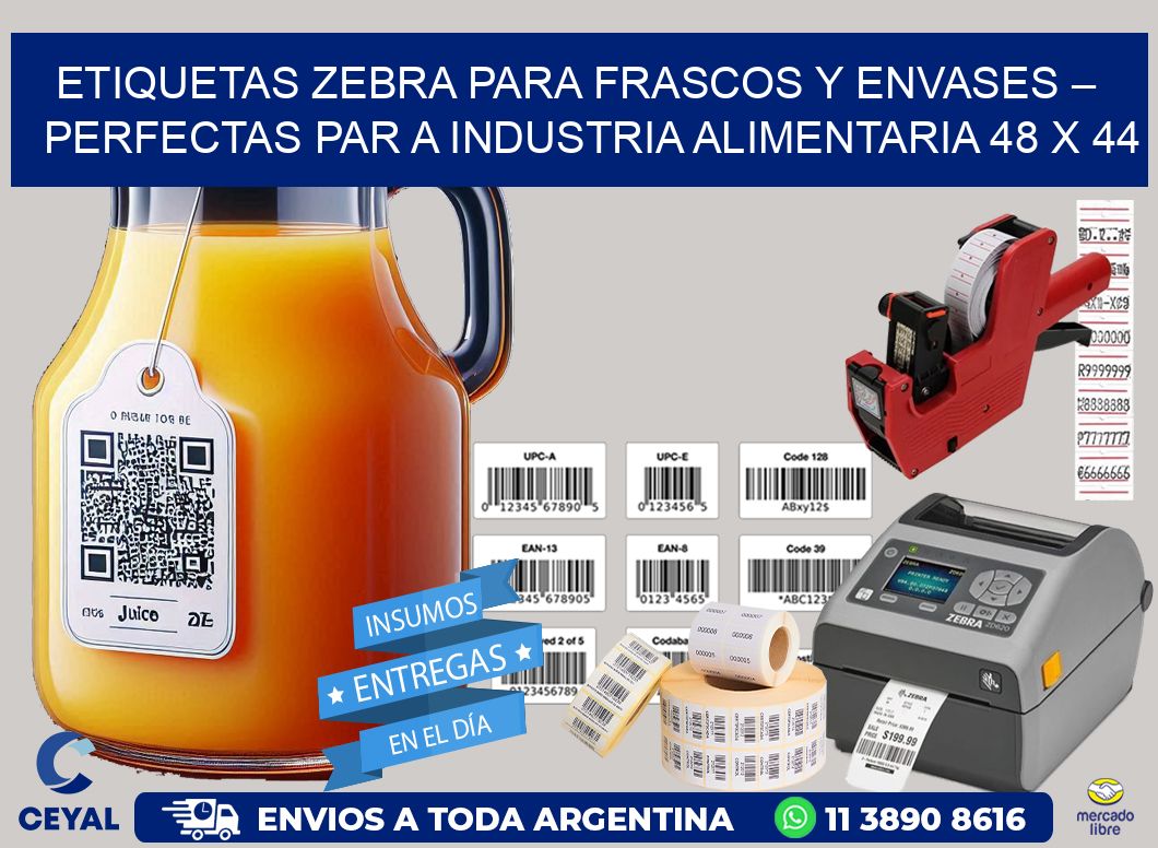 Etiquetas Zebra para Frascos y Envases – Perfectas par a Industria Alimentaria 48 x 44