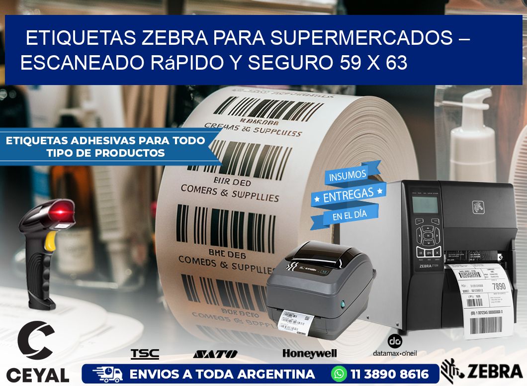 Etiquetas Zebra para Supermercados – Escaneado Rápido y Seguro 59 x 63