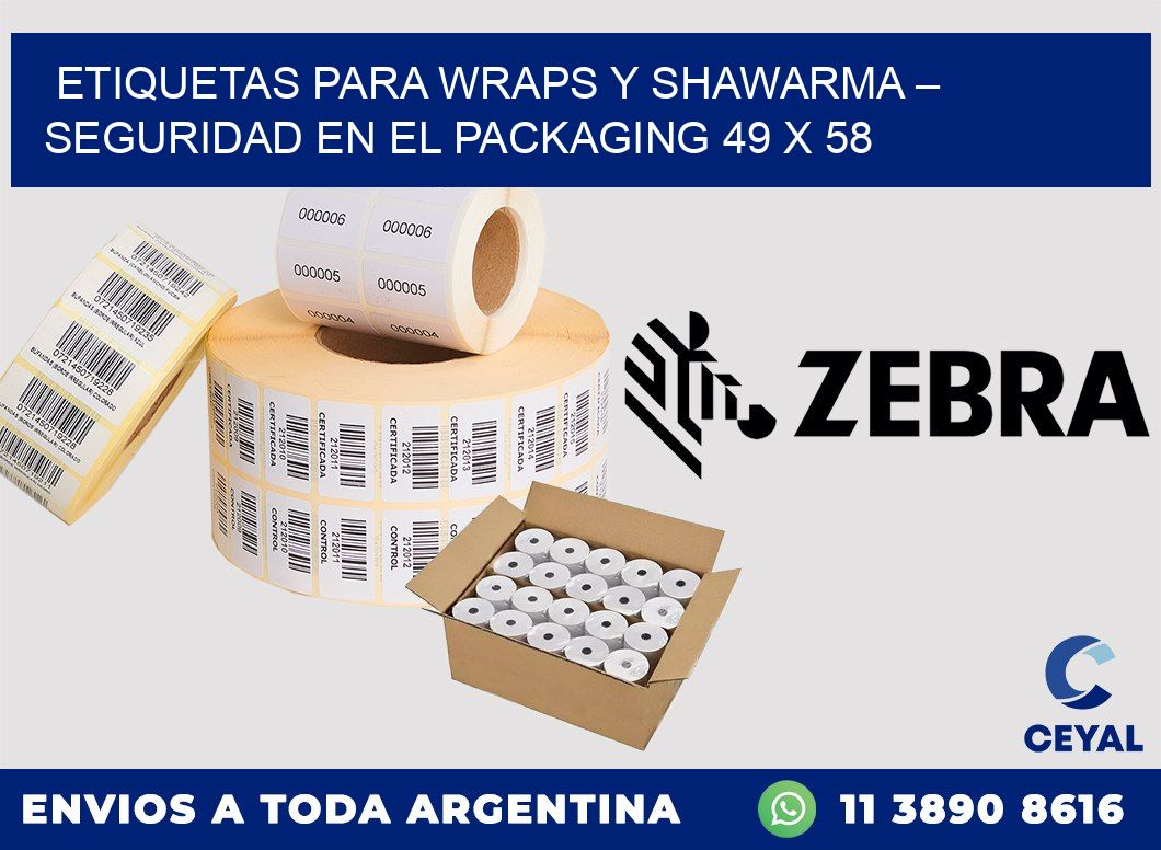 Etiquetas para wraps y shawarma – Seguridad en el packaging 49 x 58