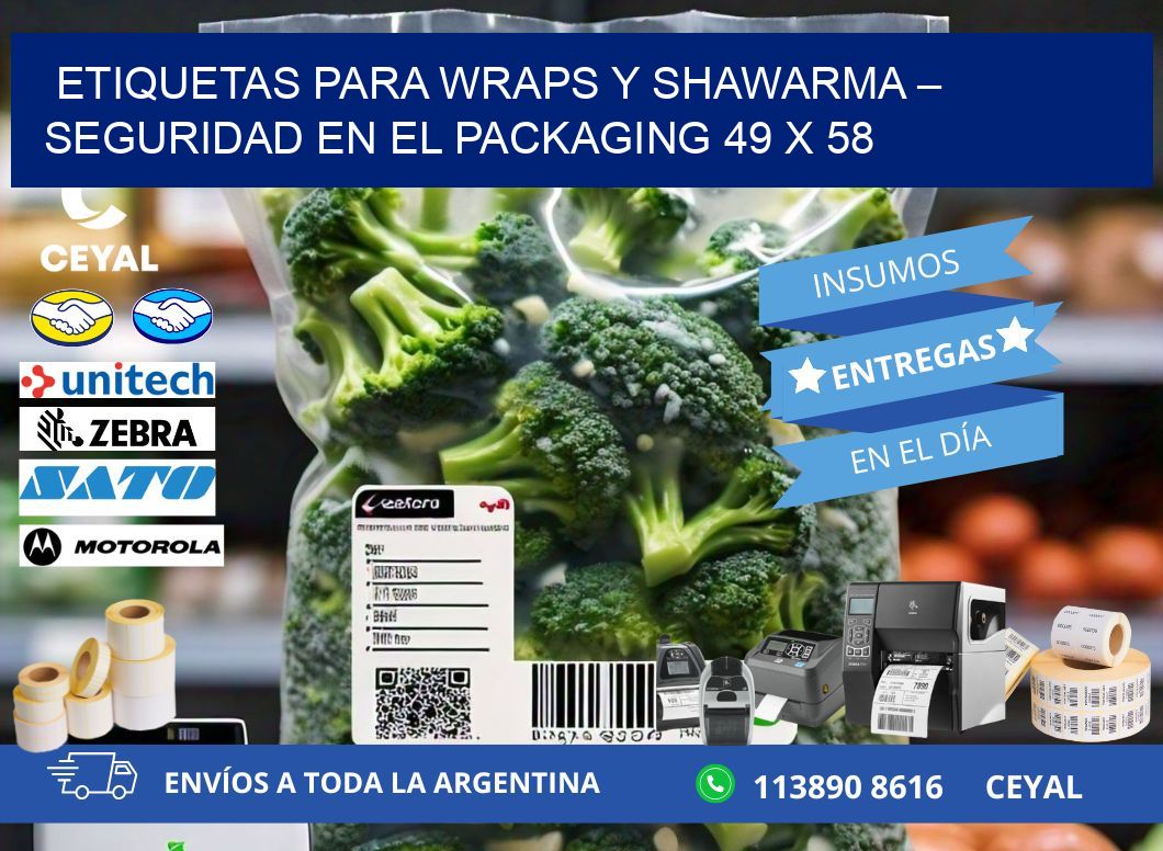 Etiquetas para wraps y shawarma – Seguridad en el packaging 49 x 58