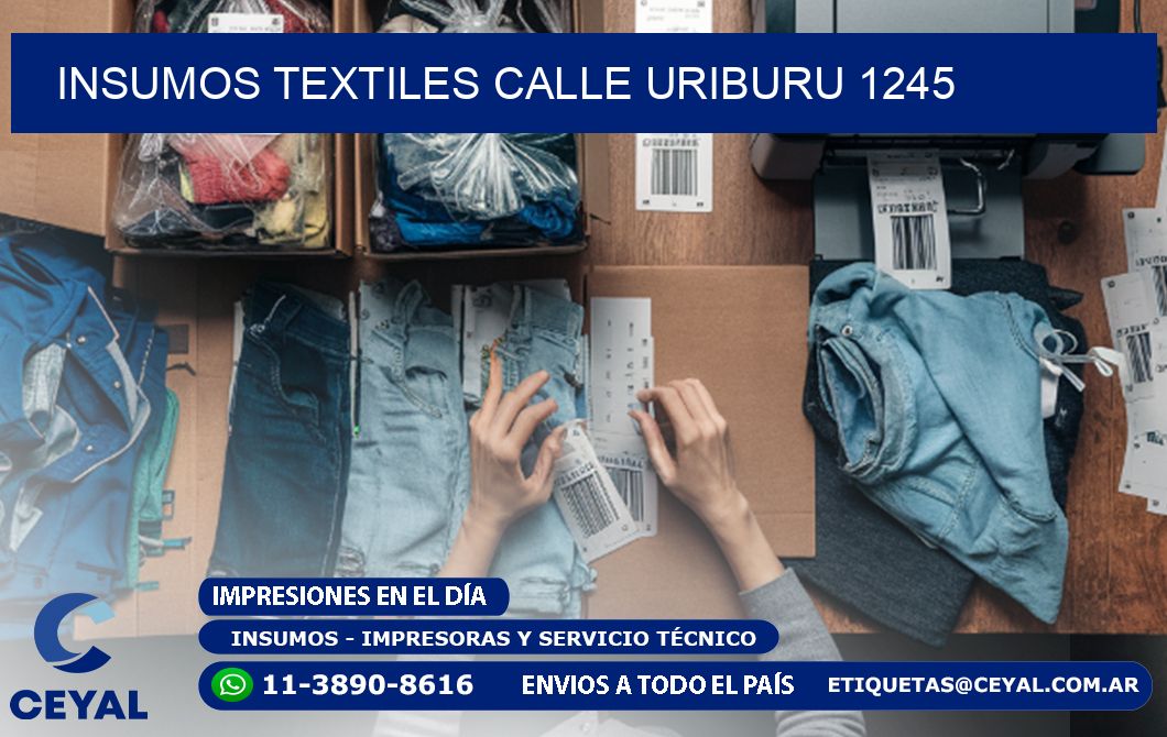 INSUMOS TEXTILES CALLE URIBURU 1245