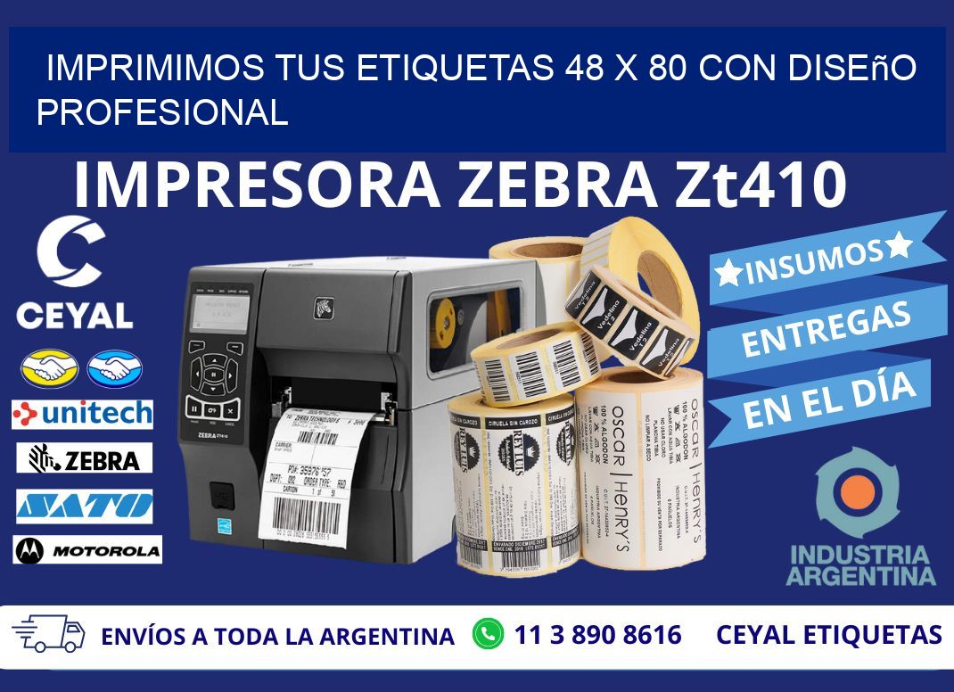 Imprimimos tus Etiquetas 48 x 80 con Diseño Profesional