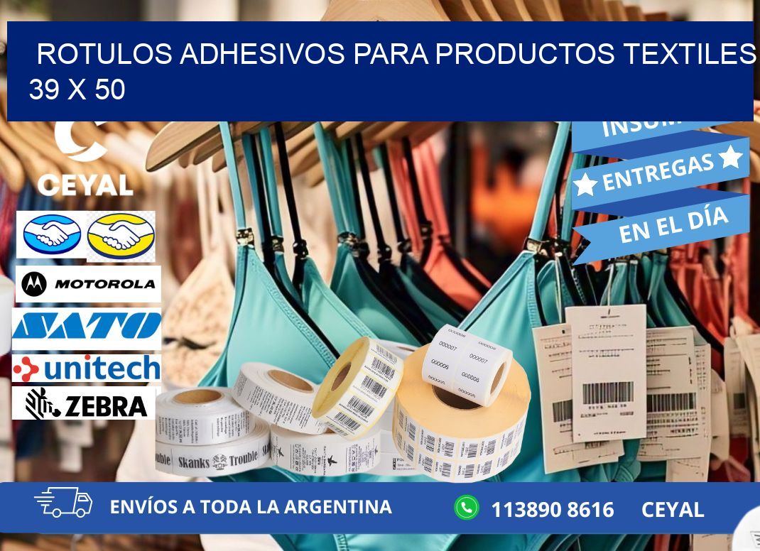 ROTULOS ADHESIVOS PARA PRODUCTOS TEXTILES 39 x 50