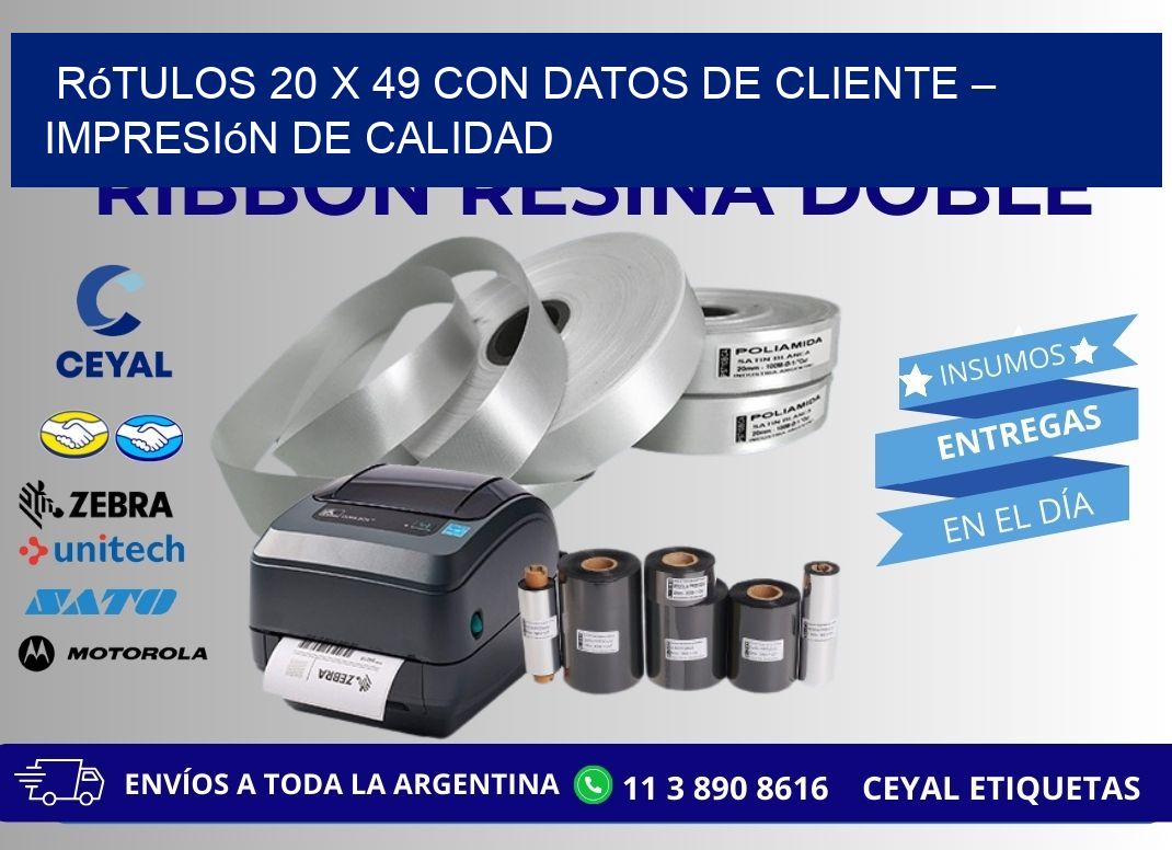 Rótulos 20 x 49 con Datos de Cliente – Impresión de Calidad