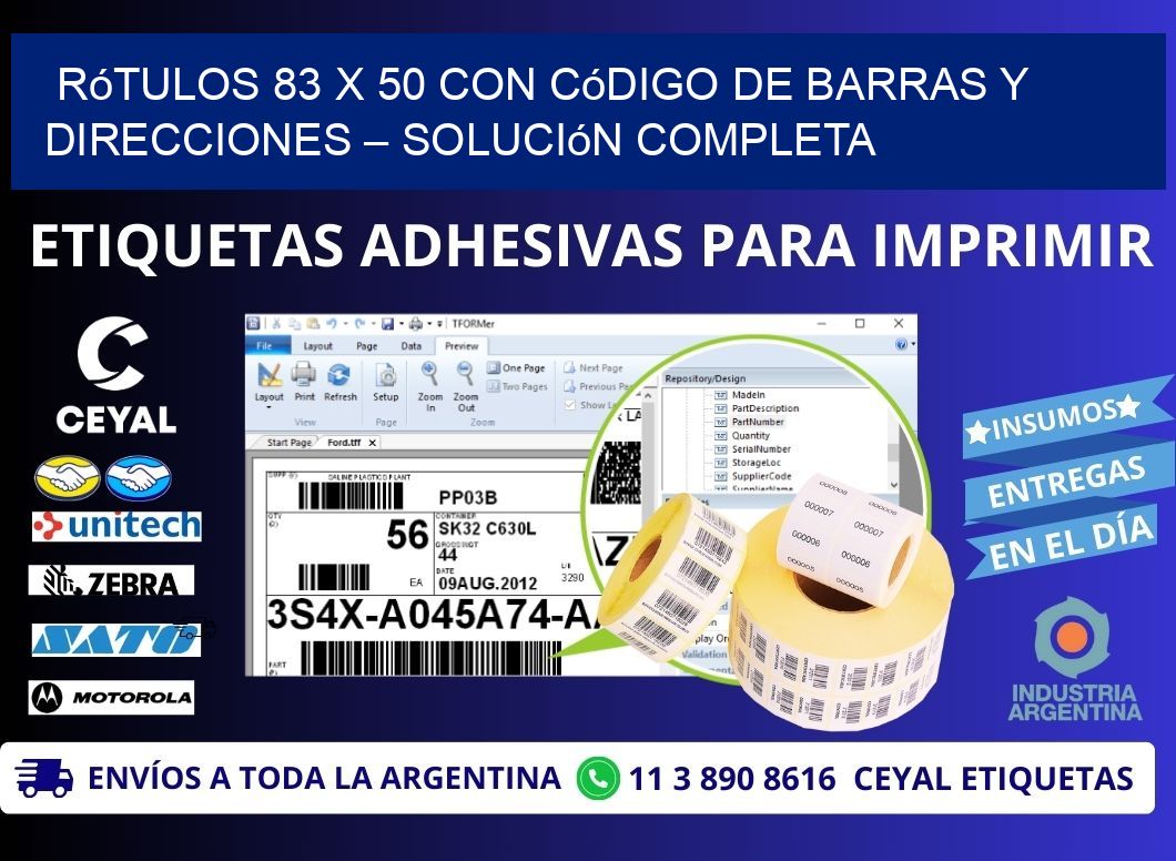 Rótulos 83 x 50 con Código de Barras y Direcciones – Solución Completa