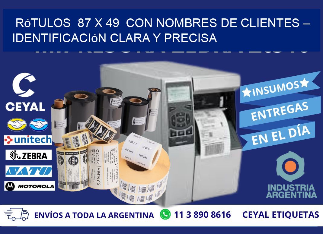 Rótulos  87 x 49  con Nombres de Clientes – Identificación Clara y Precisa