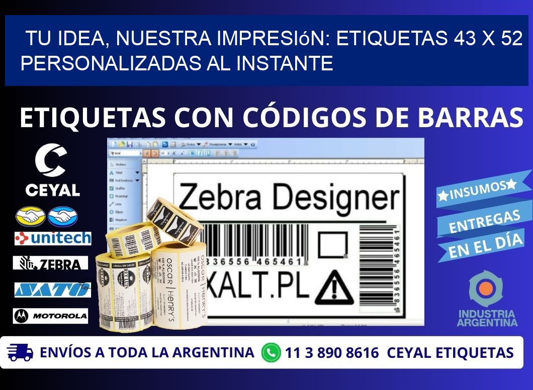 Tu Idea, Nuestra Impresión: Etiquetas 43 x 52 Personalizadas al Instante