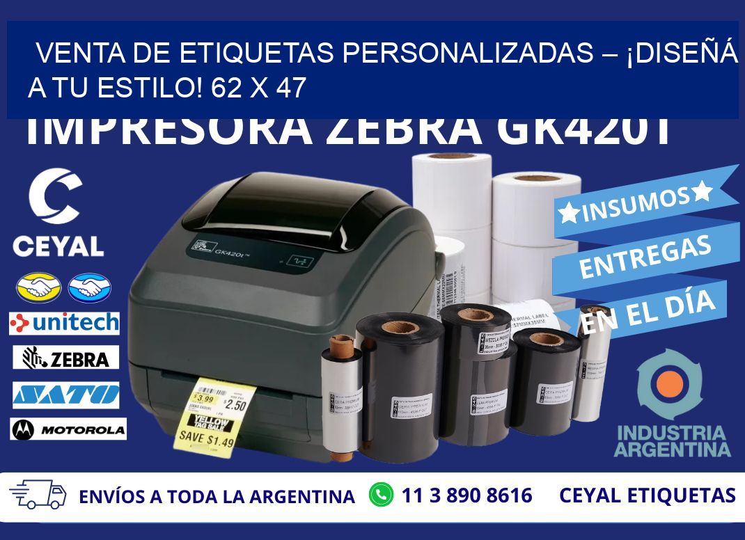 VENTA DE ETIQUETAS PERSONALIZADAS – ¡DISEÑÁ A TU ESTILO! 62 x 47