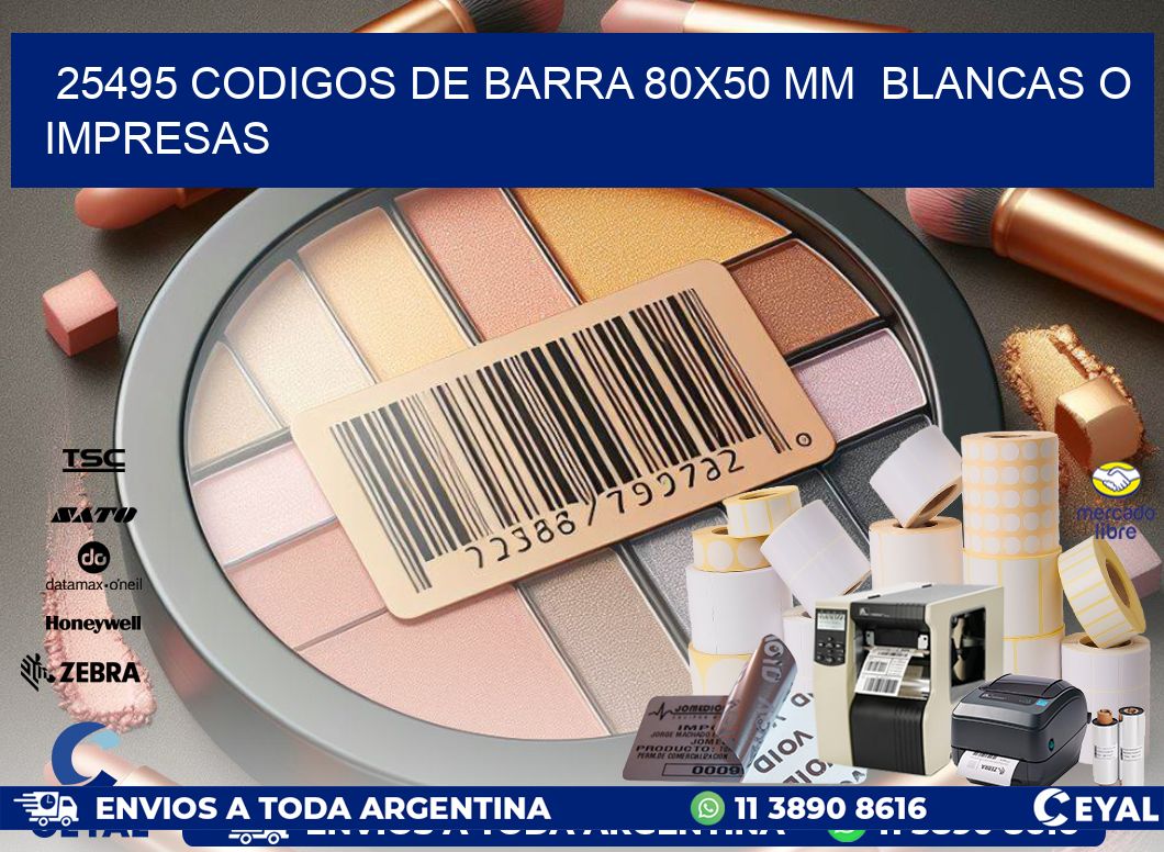 25495 CODIGOS DE BARRA 80×50 mm  BLANCAS O IMPRESAS