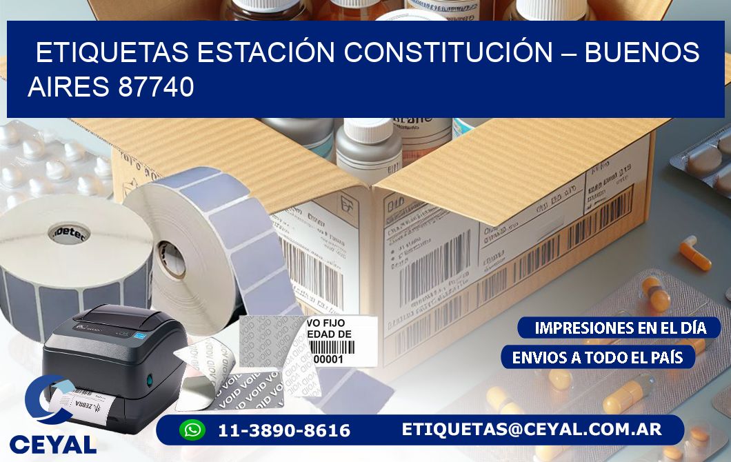 ETIQUETAS ESTACIÓN CONSTITUCIÓN – BUENOS AIRES 87740