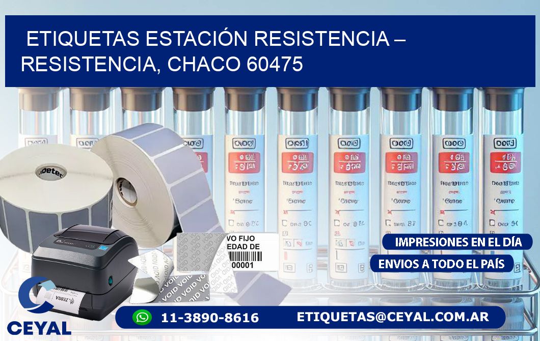 ETIQUETAS ESTACIÓN RESISTENCIA – RESISTENCIA, CHACO 60475